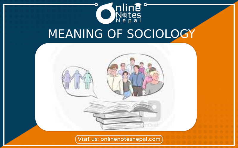 Meaning of Sociology[PHOTO]